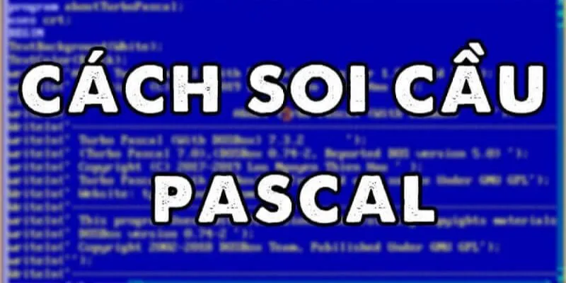 Soi cầu Pascal