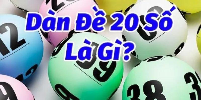 Dàn đề 20 số
